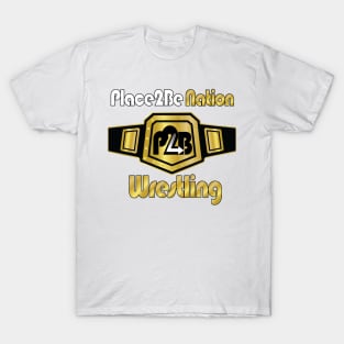 Place to Be Wrestling Alternate T-Shirt